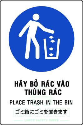 Hãy bỏ rác vào thùng rác