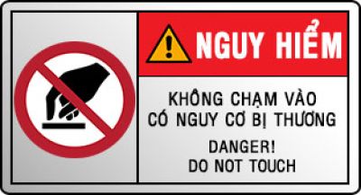 NGUY HIỂM KHÔNG CHẠM VÀO