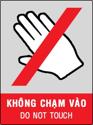 KHÔNG CHẠM VÀO