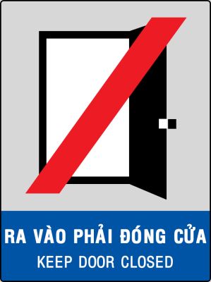 RA VÀO PHẢI ĐÓNG CỬA